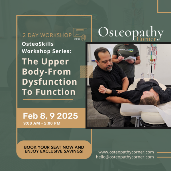 OsteoSkills Workshop: From Dysfunction to Function –